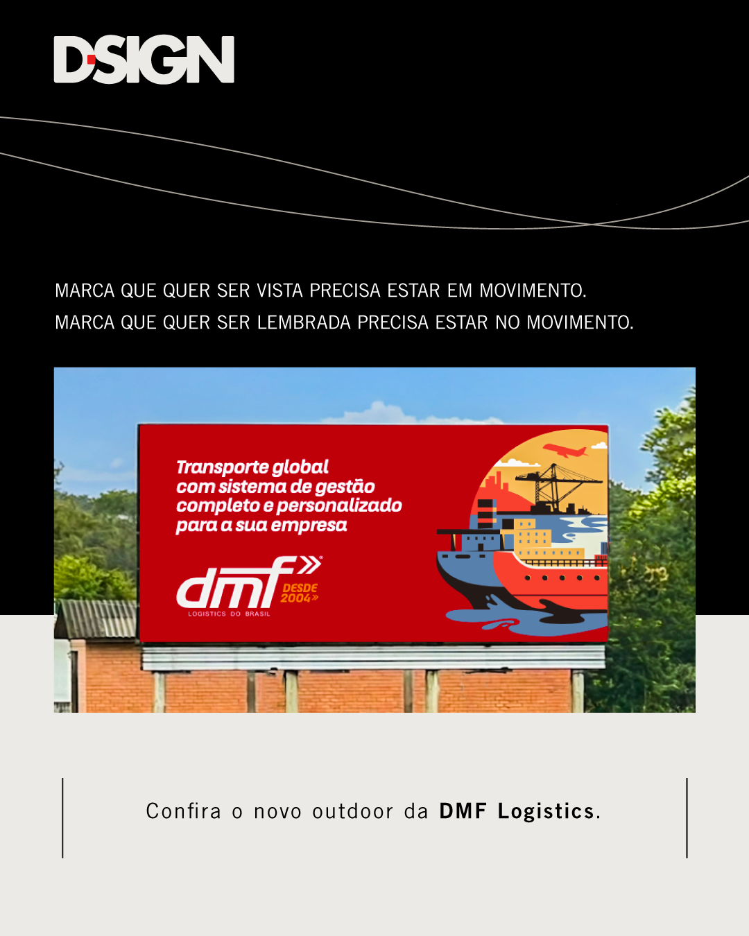 Confira o novo outdoor da DMF Logistics